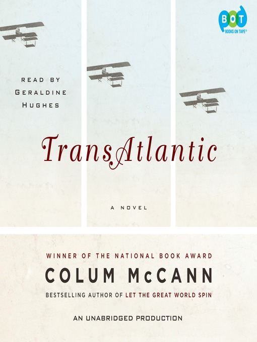 Colum McCann创作的TransAtlantic作品的详细信息 - 需进入等候名单
